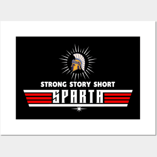 Strong Story Short Sparta Posters and Art